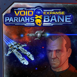 VoidExpanse: Pariahs' Bane